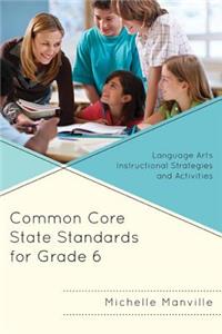 Common Core State Standards for Grade 6