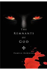 Remnants of God
