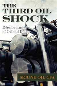 Third Oil Shock