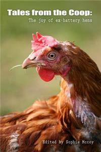 Tales from the Coop