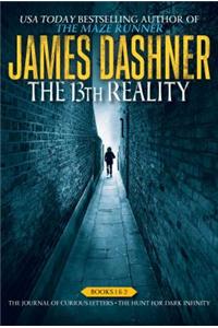 The 13th Reality Books 1 & 2: The Journal of Curious Letters; The Hunt for Dark Infinity