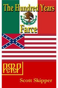 The Hundred Years Farce