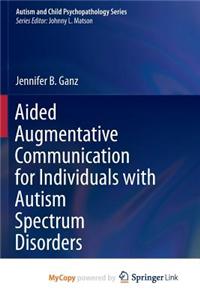 Aided Augmentative Communication for Individuals with Autism Spectrum Disorders