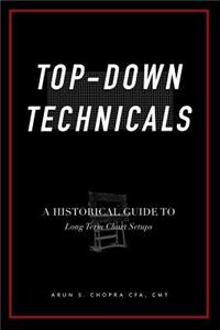 Top-Down Technicals