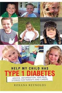 Help My Child Has Type 1 Diabetes