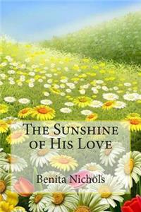 Sunshine of His Love