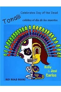 Tonalli celebrates Day of the Dead