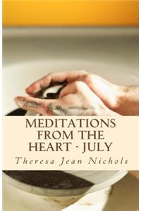 Meditations from the Heart July