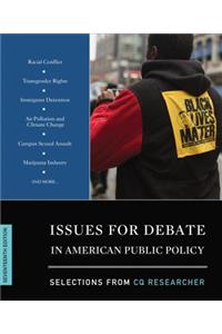 Issues for Debate in American Public Policy