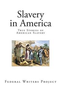 Slavery in America