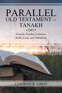 Parallel Old Testament - Tanakh