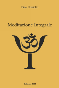 Meditazione Integrale