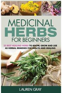 Medicinal Herbs For Beginners