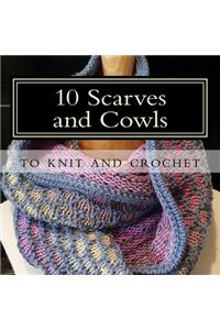10 Scarves and Cowls