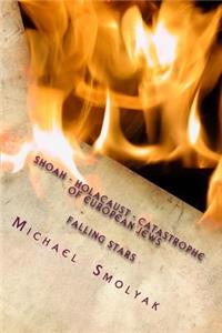 Shoah - Falling Stars