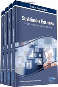 Sustainable Business: Concepts, Methodologies, Tools, and Applications