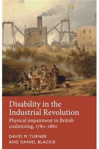 Disability in the Industrial Revolution