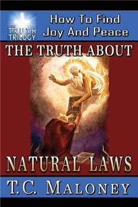 Truth About Natural Laws