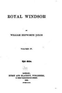 Royal Windsor - Vol. IV