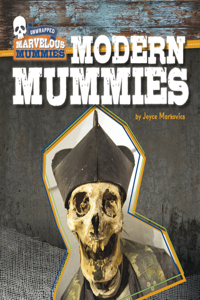 Modern Mummies