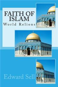 Faith of Islam: World Relions