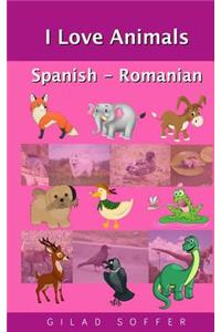 I Love Animals Spanish - Romanian