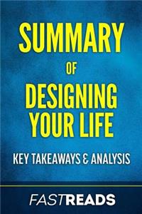 Summary of Designing Your Life