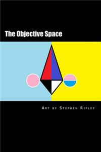 The Objective Space