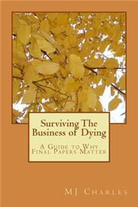 Surviving The Business of Dying