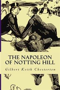 The Napoleon of Notting Hill