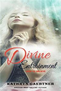 Divine Entrainment