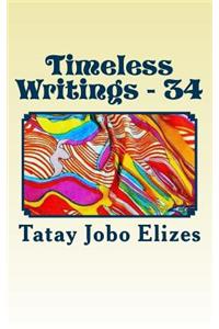 Timeless Writings - 34