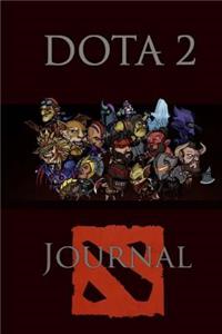 Dota 2 Journal: Over 100 Pages for You to Jot Down Your Fanfics, Theories or for General Note Taking!