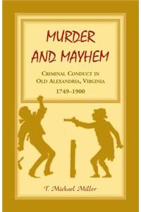 Murder and Mayhem