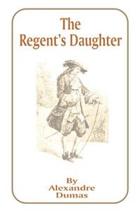 Regent's Daughter