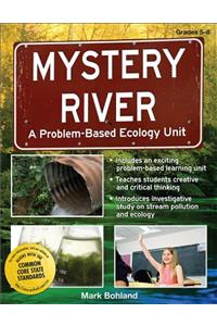 Mystery River