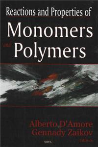 Reactions & Properties of Monomers & Polymers