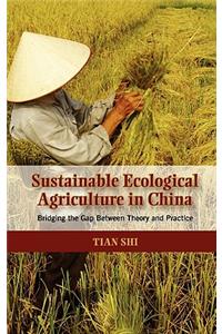 Sustainable Ecological Agriculture in China