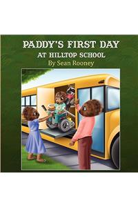 Paddy's First Day at Hilltop School