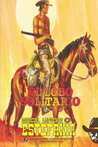 El lobo solitario (Colección Oeste)