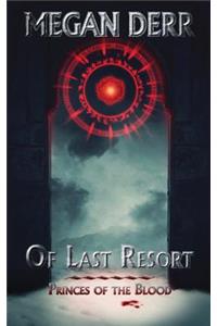 Of Last Resort
