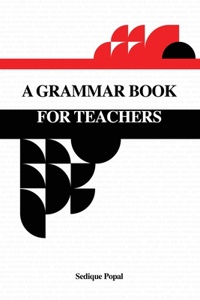 Grammar Book for Teachers