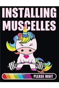 Installing Muscelles