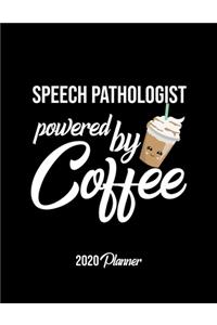 Speech Pathologist Powered By Coffee 2020 Planner