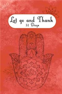 Let go and thank
