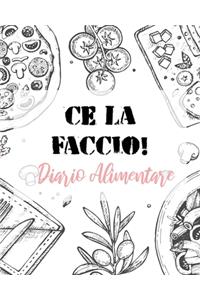 Ce la Faccio! Diario Alimentare