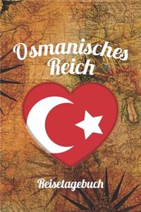 Osmanisches Reich Reisetagebuch