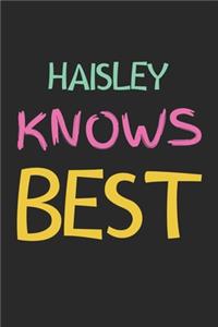 Haisley Knows Best