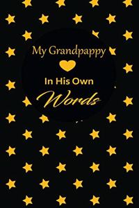 My Grandpappy in his own words