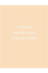 A Healthy Heart Starts From The Outisde